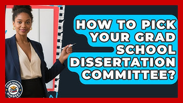 How To Pick Your Grad School Dissertation Committee? - Grad School Mindset