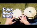 Bongo Beats for Funk and R&B - 3 Rhythms