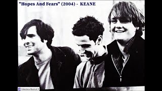 This Is The Last Time - Keane