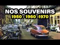 NOS SOUVENIRS Années 50 60 70 NOS SOUVENIRS Années 50 60 70