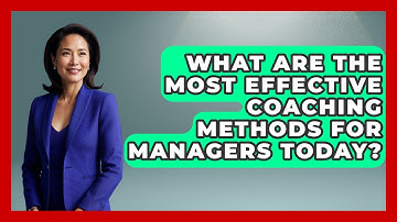 What Are the Most Effective Coaching Methods for Managers Today? | Modern Manager Toolbox News