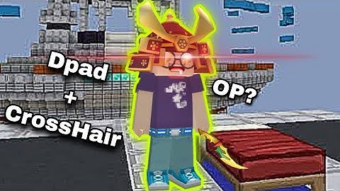 Using Dpad + CrossHair In Blockman Go [ OP? ]