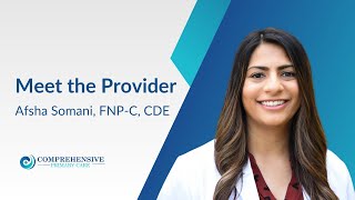 Afsha Somani, FNP-C, CDE | Comprehensive Primary Care