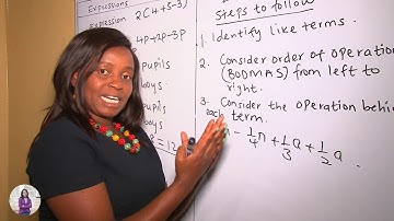Simplifying Algebraic Expressions Grade 6,7 and 8 - Mwalimu Miriam