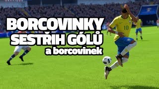 BORCOVINKY 🤙 Sestřih toho nejlepšího 🔥 FIFA 18 CZ