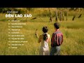 Đêm Lao Xao, Nụ Hồng Mong Manh ( Lofi Ver ) - Nhạc Lofi 8x9x, Nhạc Trẻ Xưa Lofi Hot TikTok 2023