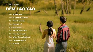 Đêm Lao Xao, Nụ Hồng Mong Manh ( Lofi Ver ) - Nhạc Lofi 8x9x, Nhạc Trẻ Xưa Lofi Hot TikTok 2023