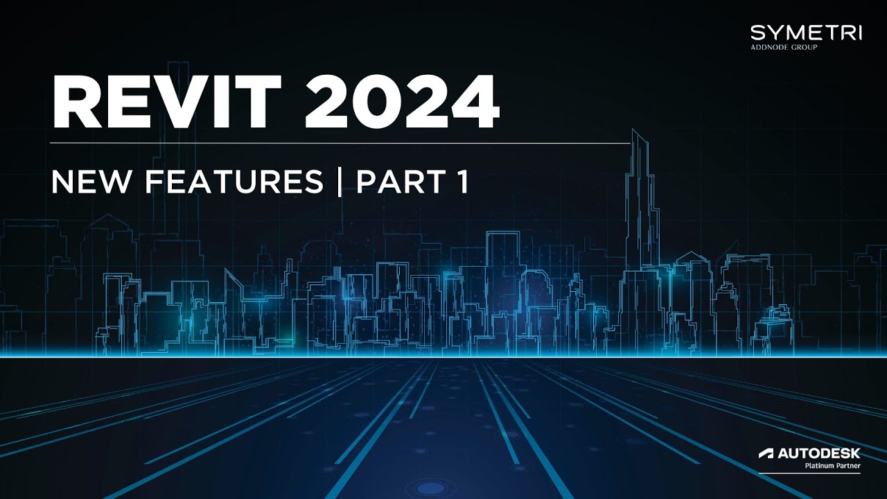 Revit 2024 New Features Part 1 YouTube