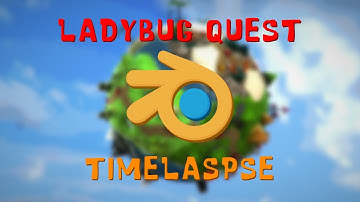 Blender Optimization Timelapse - Ladybug Quest Level 3