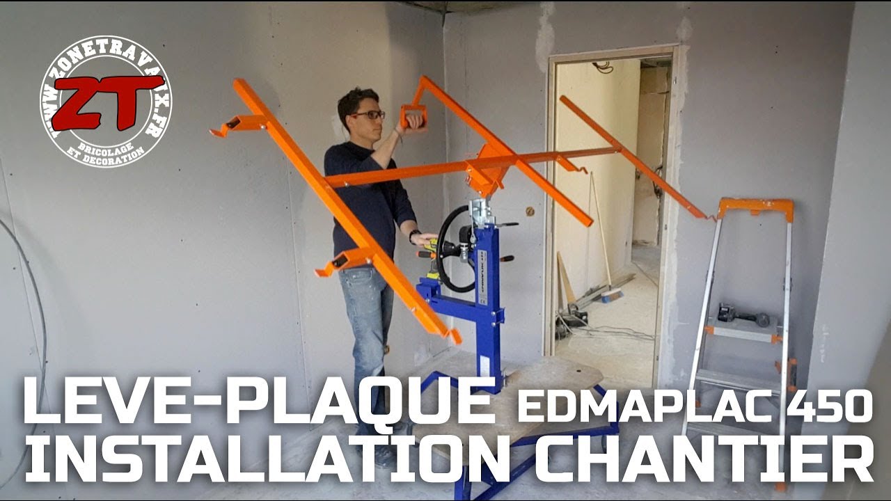 Test outillage placo : Le lève plaque EDMAPLAC 450