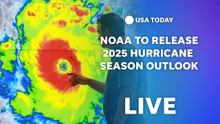 Watch live: NOAA to release 2025 hurricane season predictions