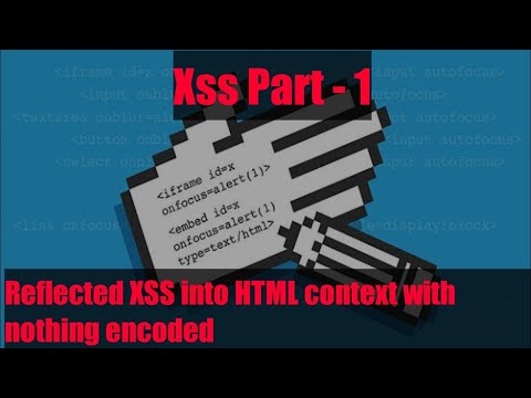 reflected xss into html context with nothing encoded -  2021 -  (PART - 1)