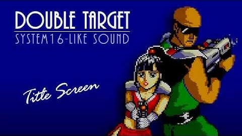 [SEGA Master System] Double Target / Quartet - Arranged VGM (System16-Like Sound)