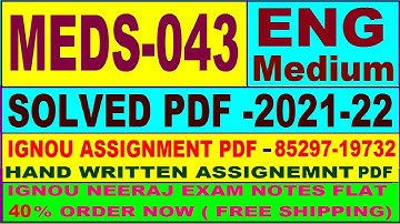 meds 043 solved assignment 2021-22 in English / meds 43 solved assignment / PGDUPDL assignment