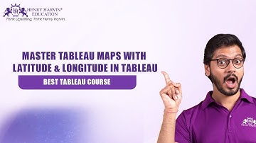 A Tableau map with latitude and longitude fields | Tableau Tutorial | Henry Harvin
