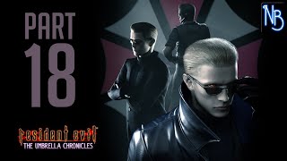 Resident Evil: The Umbrella Chronicles Walkthrough Part 18 No Commentary (Wii)