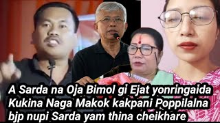MP Bimol ejat A Sarda na panaraga leiri-ngaida Naga makok kak aga kukina pukhibani BJP kwak Sarat