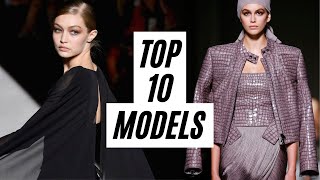 The Best Of Fashion 2018: Top 10 Models