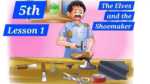 5th Class English | Lesson 1 || The  Elves and the  Shoemaker | Translate  in punjabi  