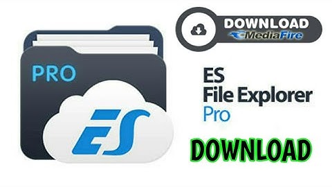 How To Download ES File Explorer PRO-ON ANDROID-NO ROOT