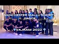 Vajram 2022  manchester malayalee society dance