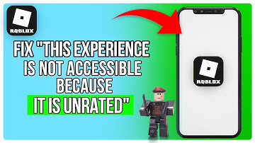 How To Fix Roblox "This Experience Is Not Accessible Because It Is Unrated" | ROBLOX (2025)