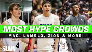 Who Gets the Crowd the Most HYPE?! Zion Williamson, LaMelo Ball, Mac McClung \& More!