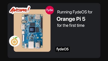 Running FydeOS for Orange Pi 5 for the first time