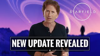 Starfields Next Update Announced!