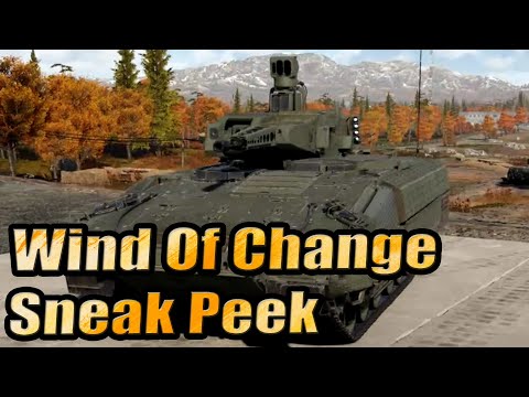 Update Wind Of Change Sneak Peek - Russian Stream - War Thunder
