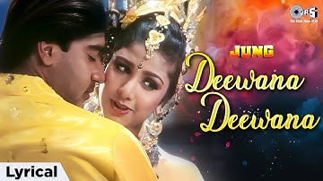 Deewana Deewana Yeh Dil Tera Deewana - Lyrical | Jung | Abhijeet Bhattacharya & Kavita Krishnamurthy