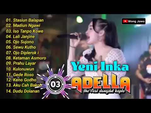 YENI INKA FULL ALBUM OM-ADELLA, AMBYAR