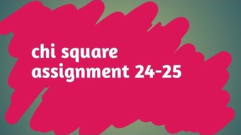 chi square.. assignment (2024 -2025) MAPC... ignou