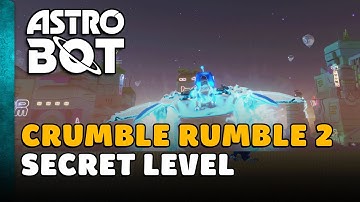 Astro Bot - How to Reach the Secret Level Crumble Rumble 2