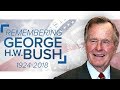 WATCH LIVE: Remembering George H. W. Bush