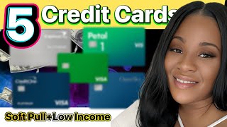 5 Credit Cards That Approve With LOW Income In 2025