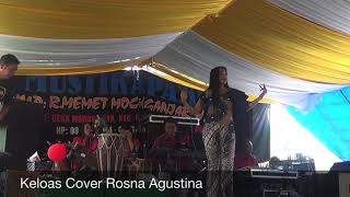 Keloas Cover Rosna Agustina