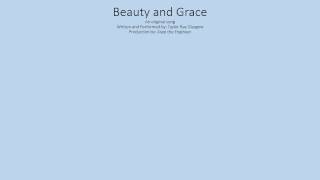 Video thumbnail of "Beauty and Grace (w/lyrics)"