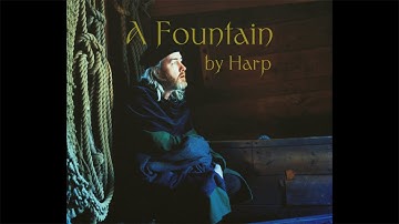 Harp - A Fountain (Official Video)