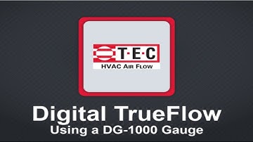 TEC TrueFlow with DG-1000 Gauge