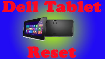 Dell Latitude 10e/ST2e Tablet Factory Reset (Clean Install Windows)