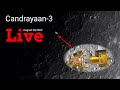 Live  chanrayaan3  moon mission  20 august 2023  livetracker