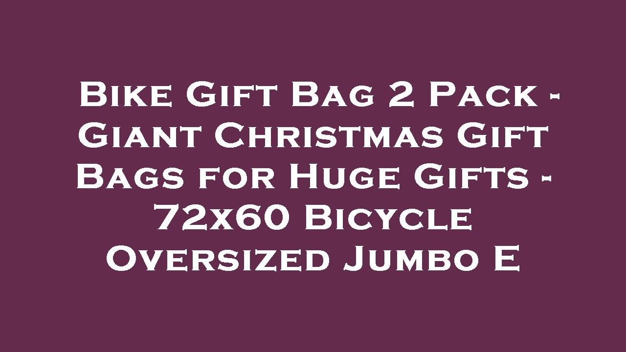 Bike Gift Bag 2 Pack Giant Christmas Gift Bags for Huge Gifts 72x60