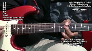 How To Play THE SWEETEST TABOO Sade Guitar Lesson @EricBlackmonGuitar