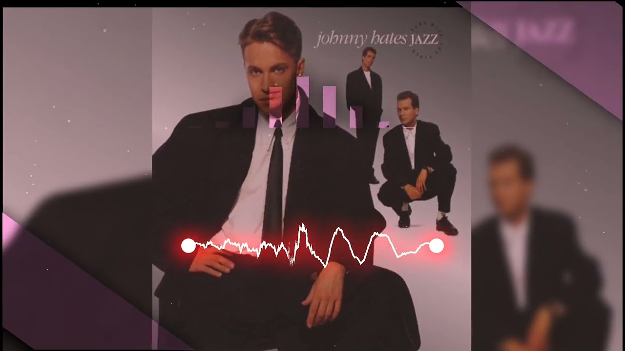 Johnny Hates Jazz - Shattered Dreams (12” Extended Mix) 1Hour