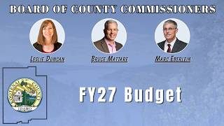 7/27/26 Board of County Commissioners:FY27 Budget Deliberations