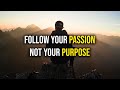 The Connection Between Passion And Purpose | If You Are Struggling Finding Your Purpose WATCH THIS