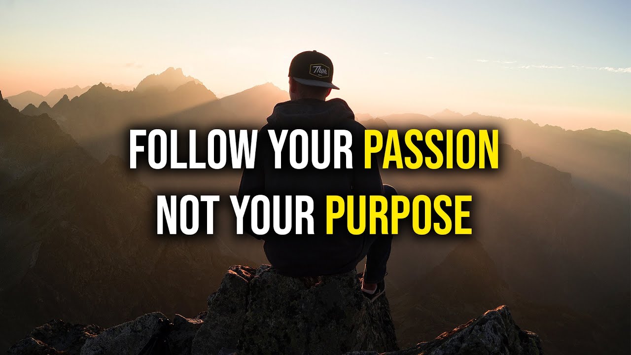 The Connection Between Passion And Purpose | If You Are Struggling Finding Your Purpose WATCH THIS