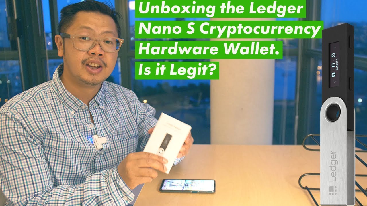 Ledger Nano S — Unboxing and Using the Device