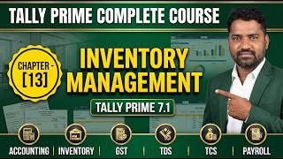 🔥 Tally Prime Chapter 13: Complete Inventory Management Explained!